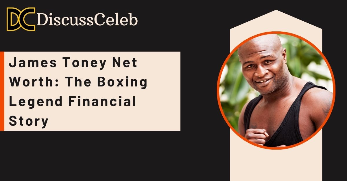 james-toney-net-worth